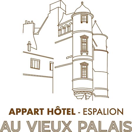اسباليون Appart'Hotel - Au Vieux Palais المظهر الخارجي الصورة